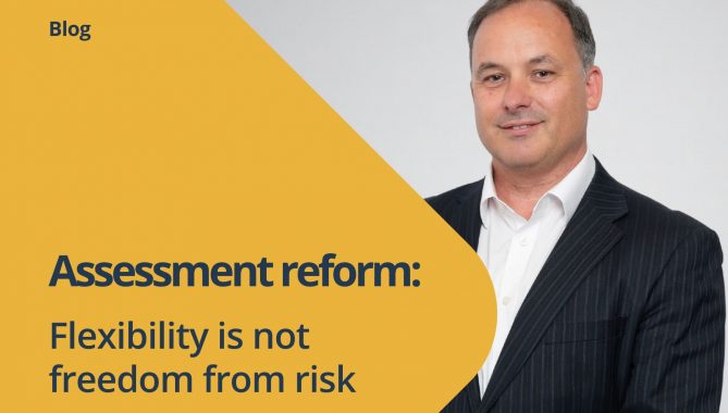 Assessment reform flexibility is not freedom from risk (1)