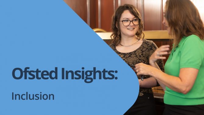 Ofsted Insights Inclusion - July 2026 (1)
